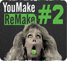 you make remake - 2